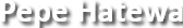 Inacio (ChiPepe) Hatewa